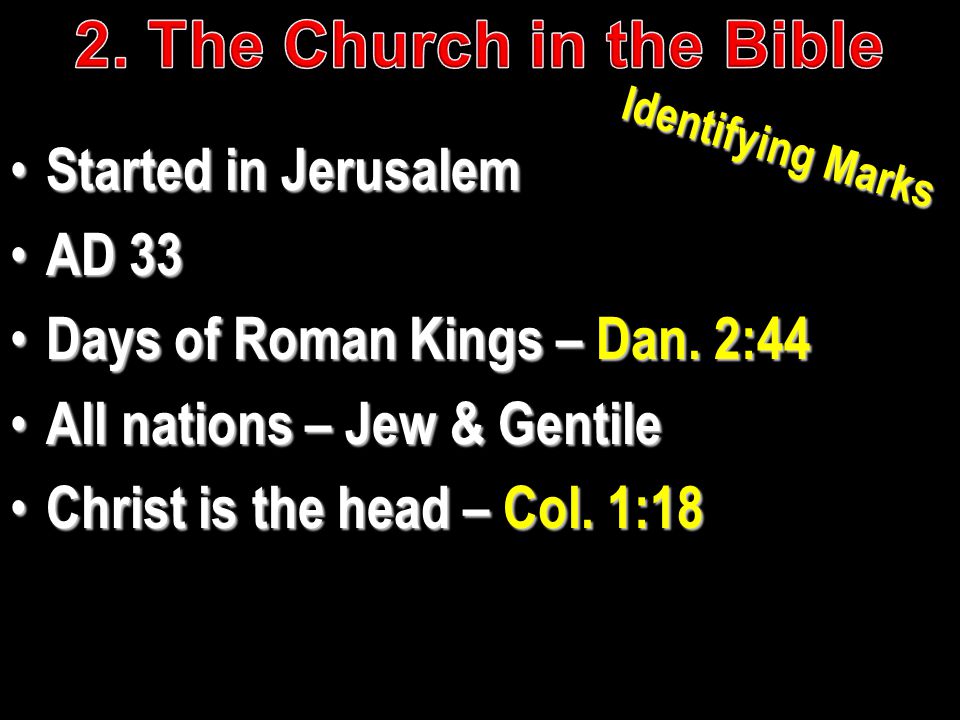 Started in Jerusalem Started in Jerusalem AD 33 AD 33 Days of Roman Kings – Dan.