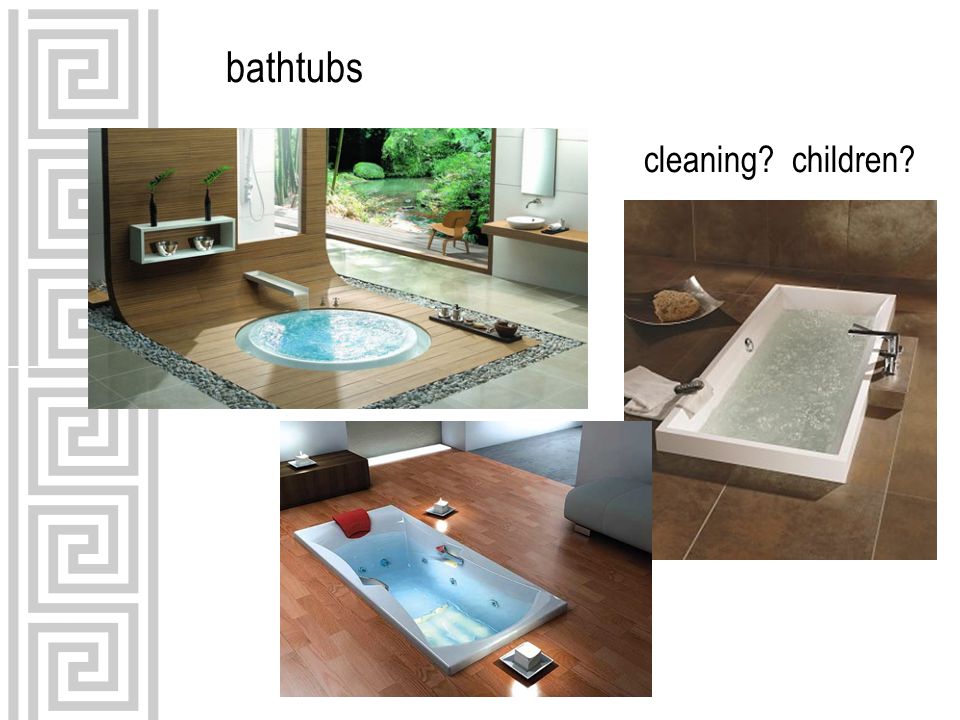 bathtubs cleaning children