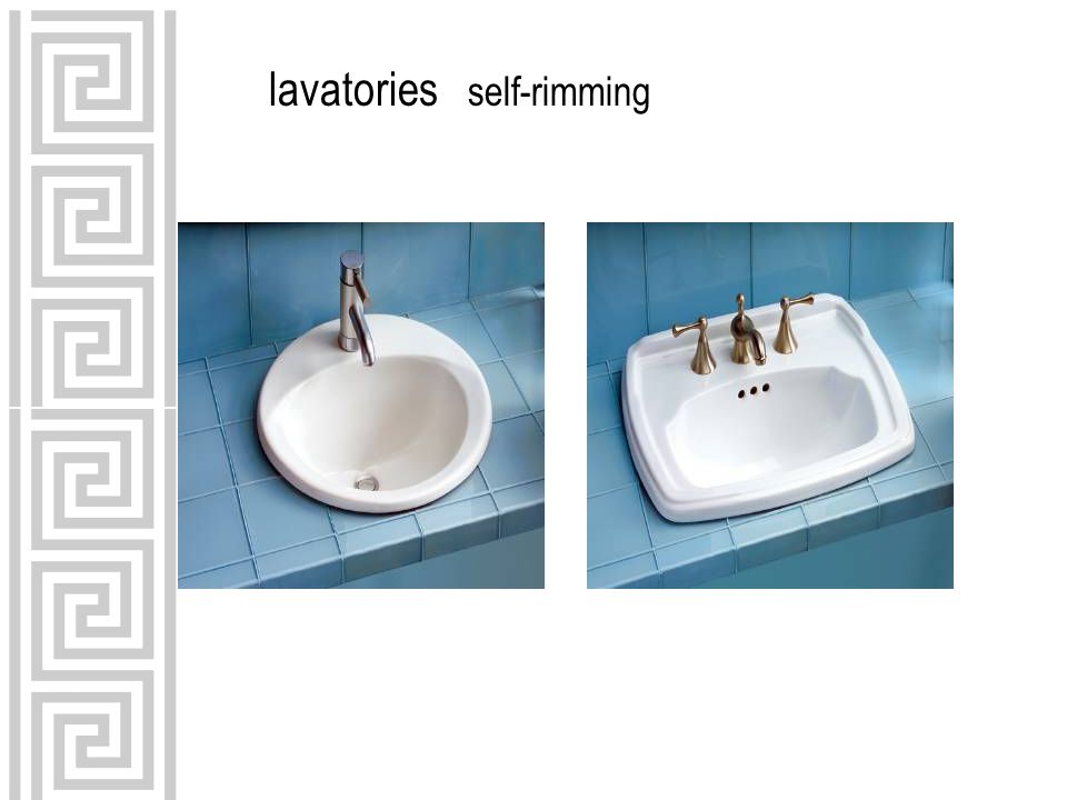 lavatories self-rimming