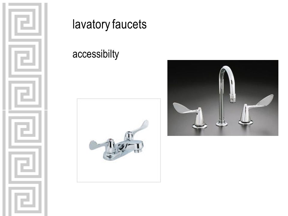 lavatory faucets accessibilty