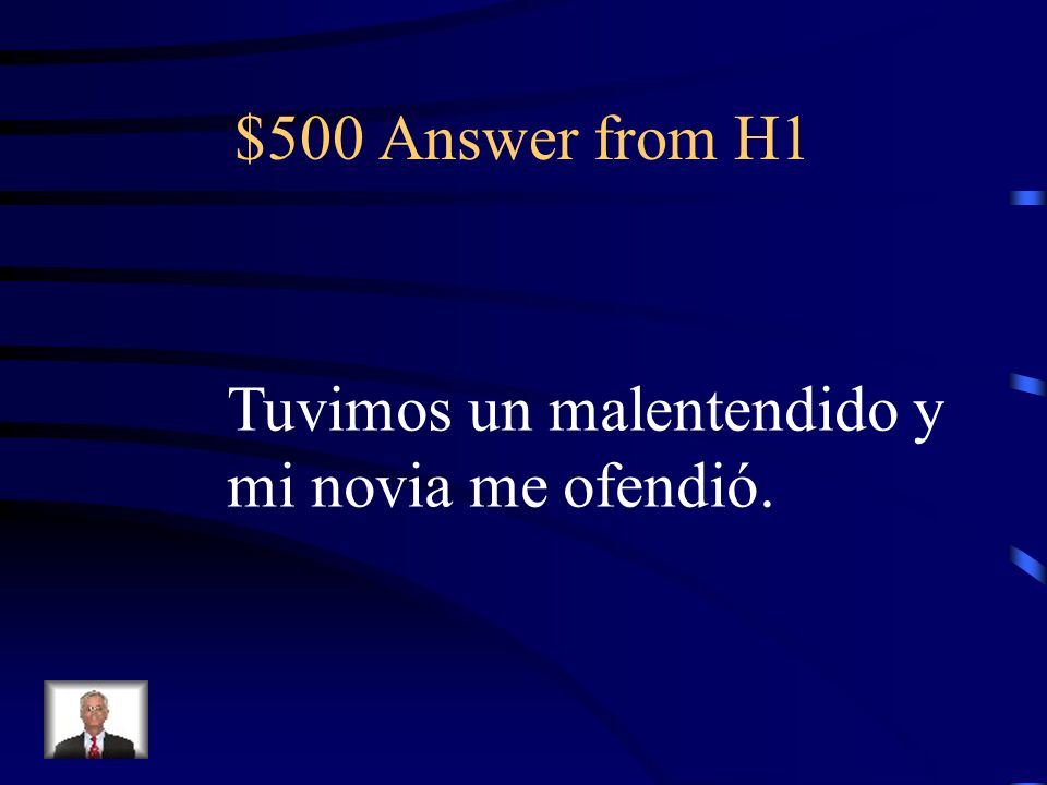 $500 Question from H1 We had a misunderstanding and my girlfriend offended me.