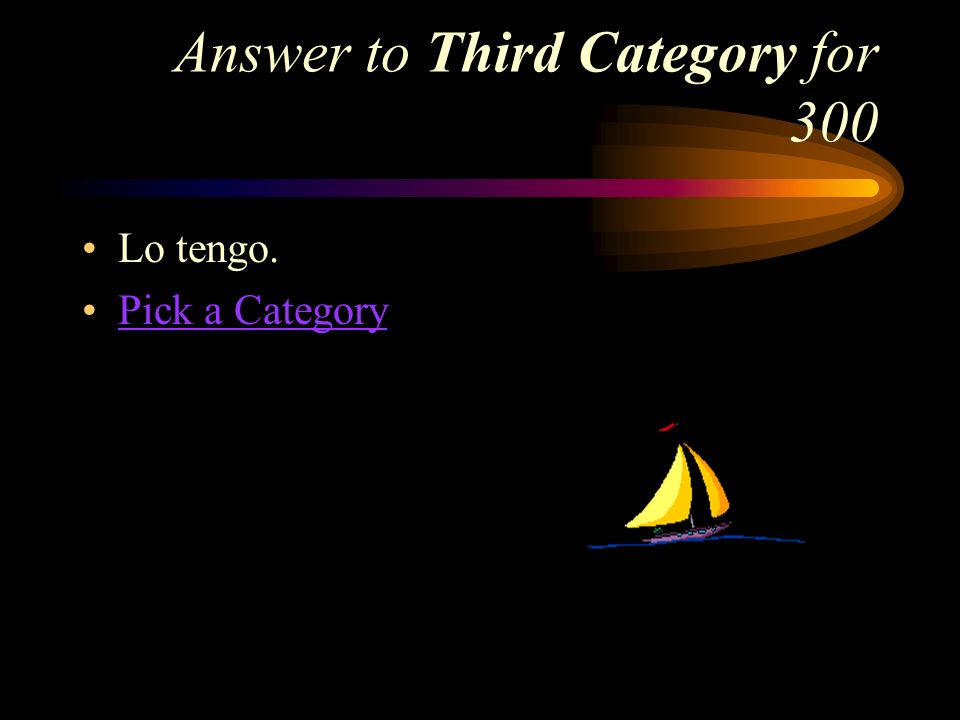 Third Category for 300 How do you say, I have it in Spanish (it refers to el libro.)