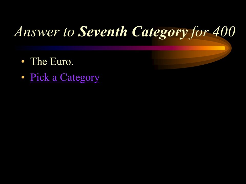 Seventh Category for 400 What is the currency of Spain