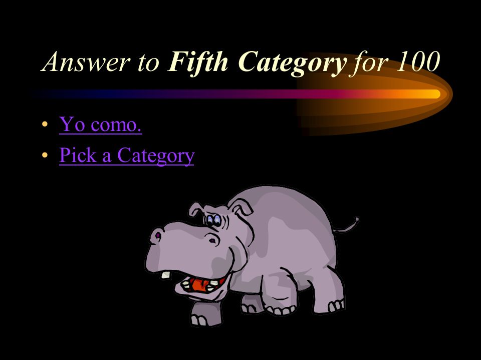 Fifth Category for 100 How do you say, I eat in Spanish