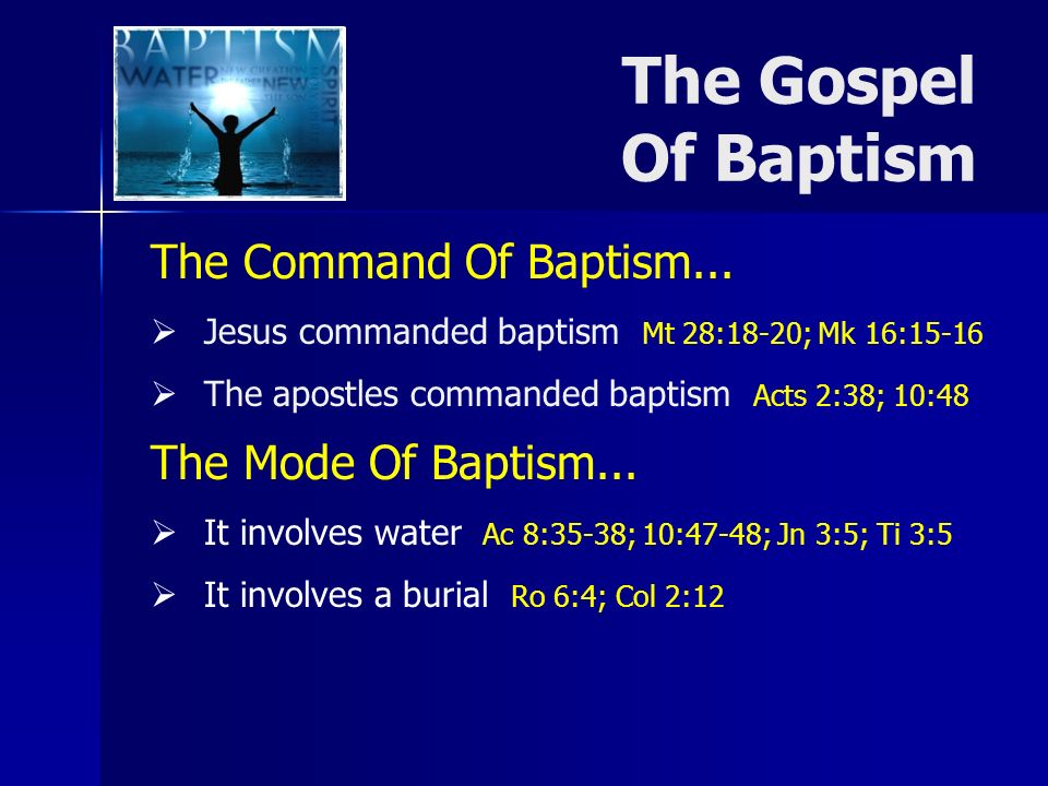 The Command Of Baptism...