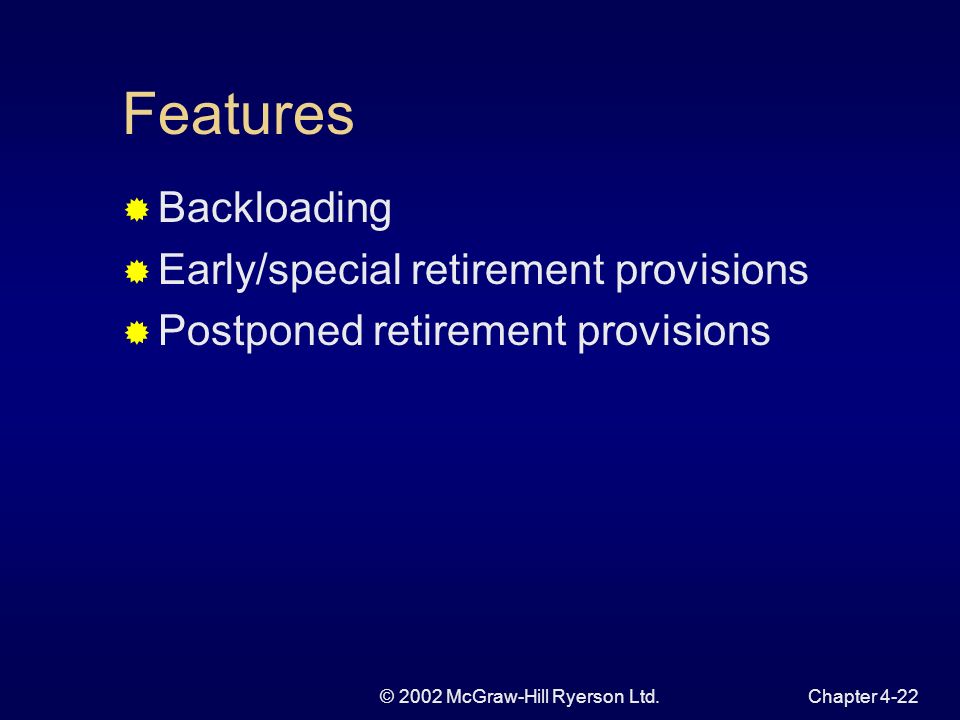 © 2002 McGraw-Hill Ryerson Ltd.Chapter 4-21 Figure 4.4 Pension Benefit Accruals