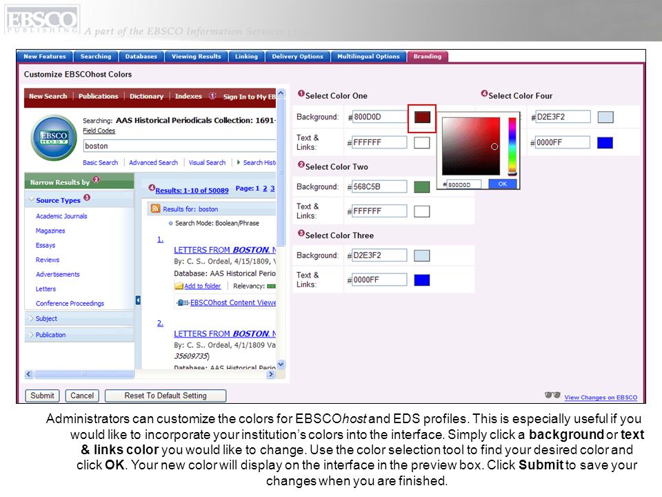 Administrators can customize the colors for EBSCOhost and EDS profiles.