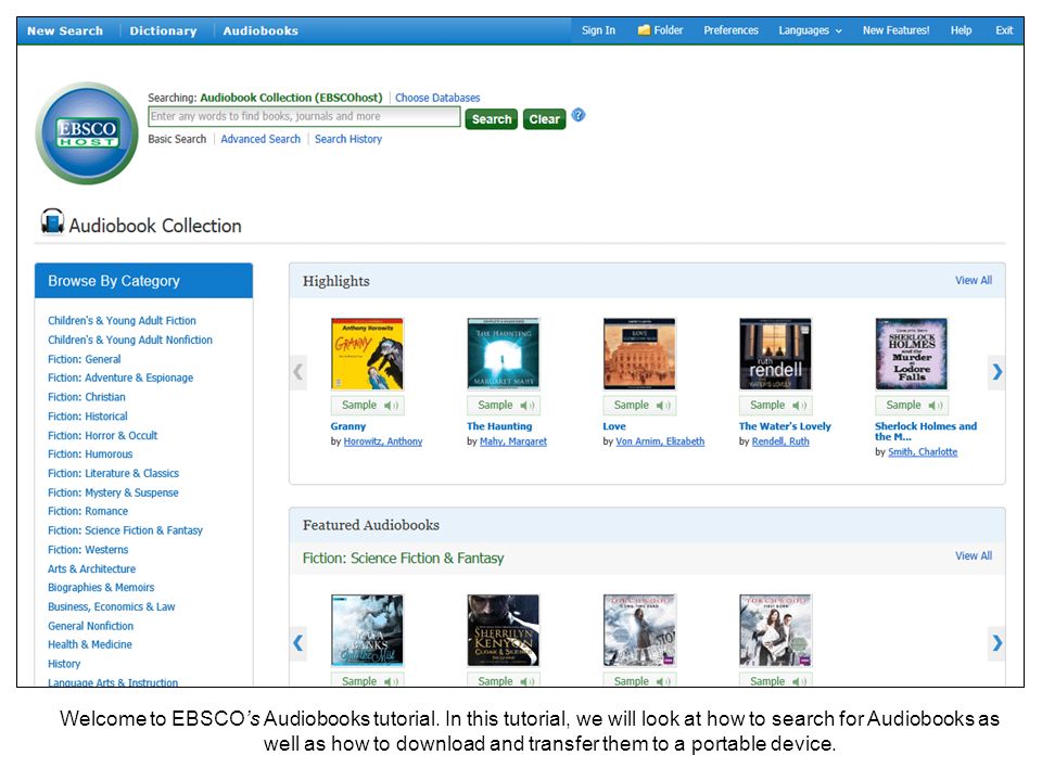 Welcome to EBSCOs Audiobooks tutorial.