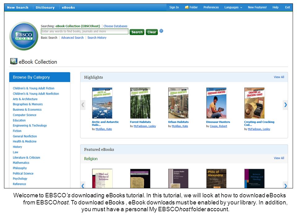 Welcome to EBSCOs downloading eBooks tutorial.