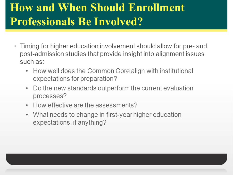 How and When Should Enrollment Professionals Be Involved.