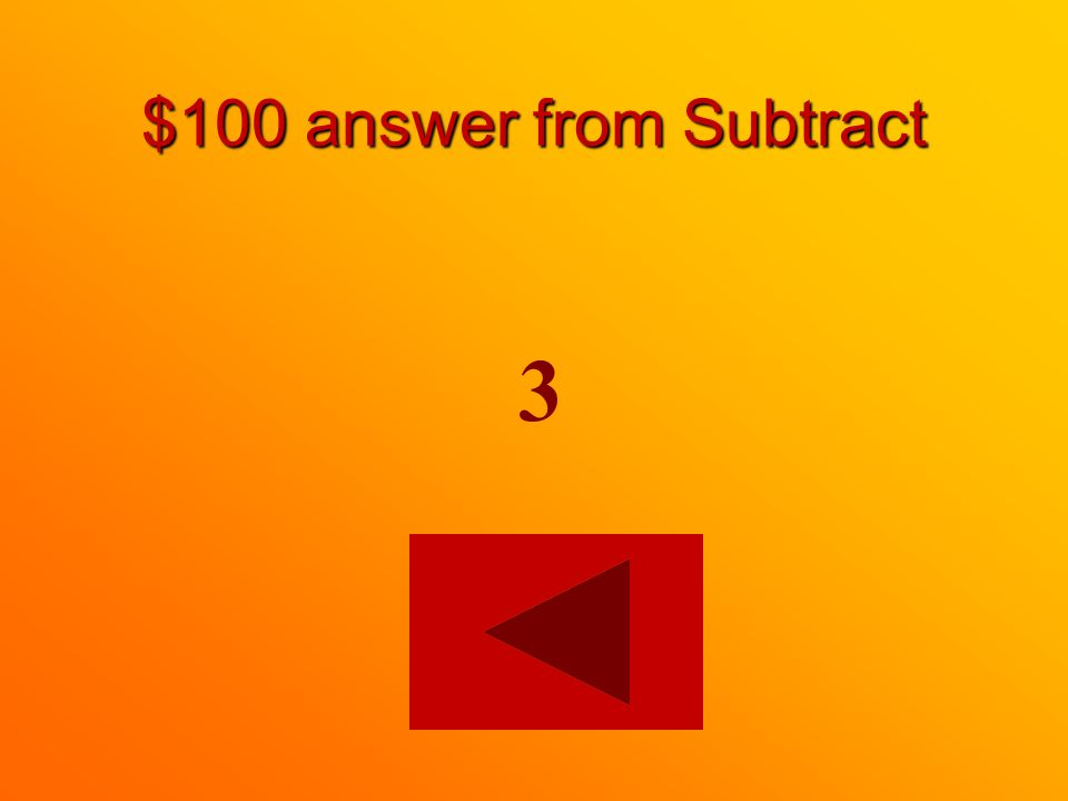 $100 question from Subtract 9 6 =