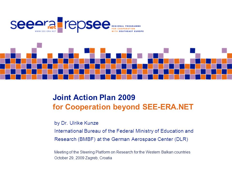 Joint Action Plan 2009 for Cooperation beyond SEE-ERA.NET by Dr.