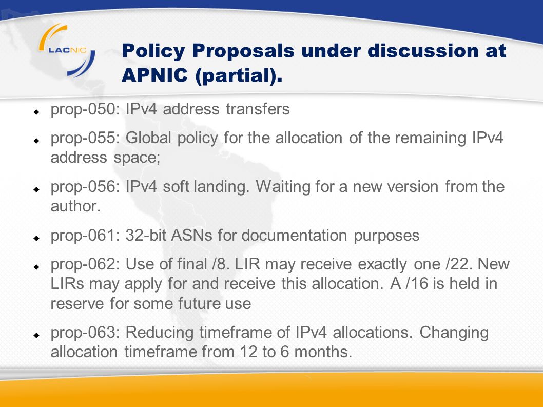 Policy Proposals under discussion at APNIC (partial).