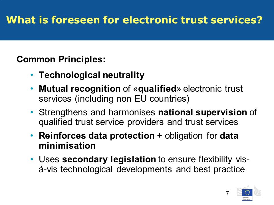 7 What is foreseen for electronic trust services.