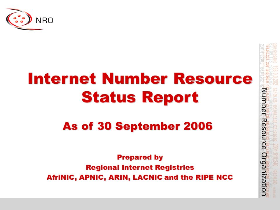 Internet Number Resource Status Report As of 30 September 2006