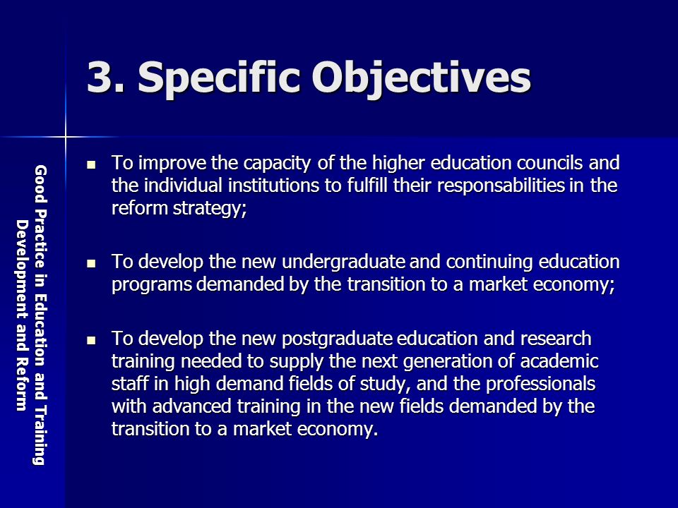 Good Practice in Education and Training Development and Reform 3.