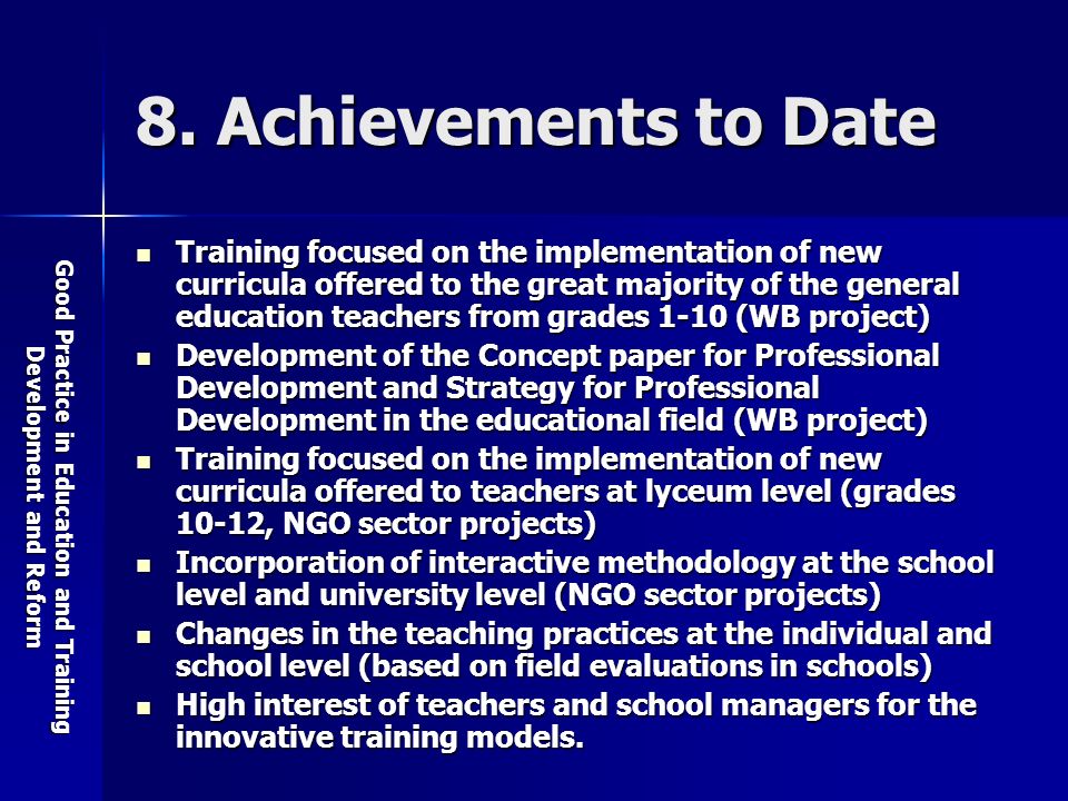 Good Practice in Education and Training Development and Reform 8.