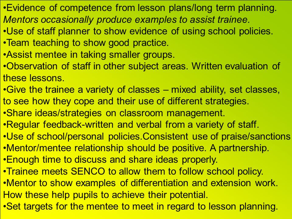Evidence of competence from lesson plans/long term planning.