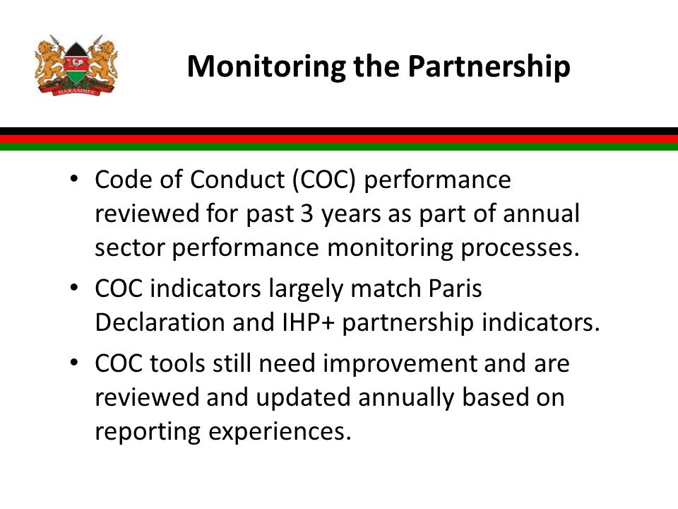 Monitoring the Partnership Code of Conduct (COC) performance reviewed for past 3 years as part of annual sector performance monitoring processes.