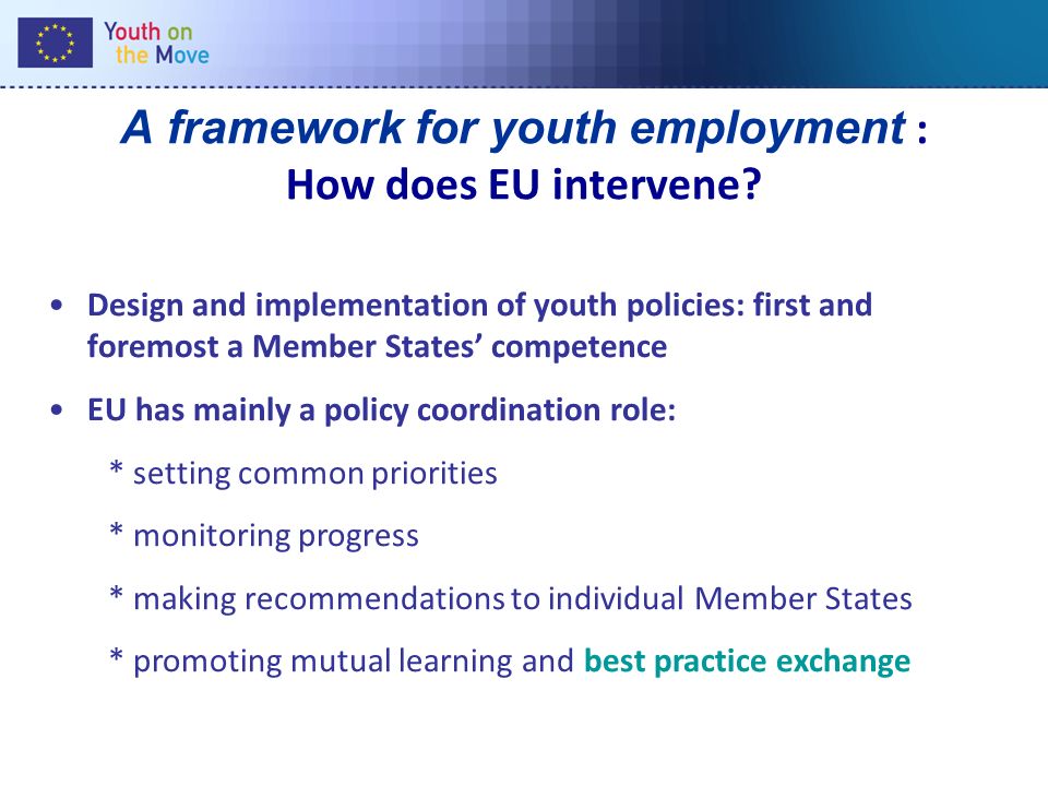 A framework for youth employment : How does EU intervene.