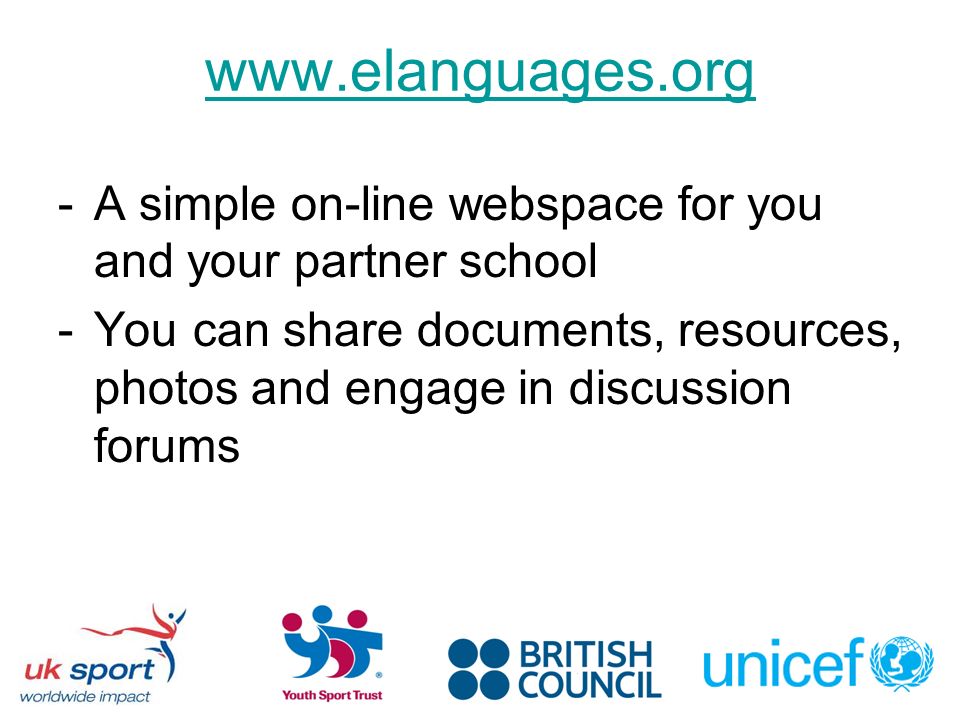 -A simple on-line webspace for you and your partner school -You can share documents, resources, photos and engage in discussion forums