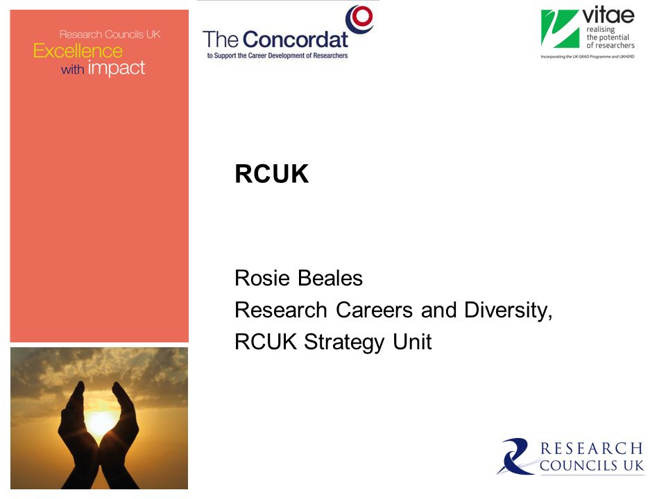 RCUK Rosie Beales Research Careers and Diversity, RCUK Strategy Unit