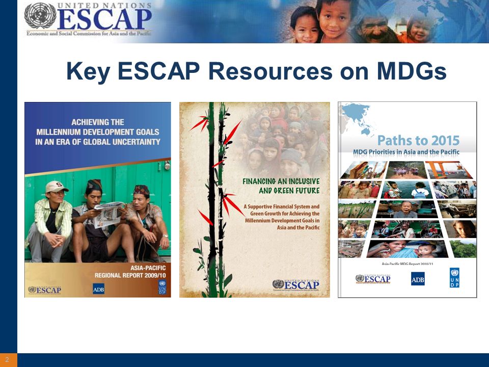 2 Key ESCAP Resources on MDGs