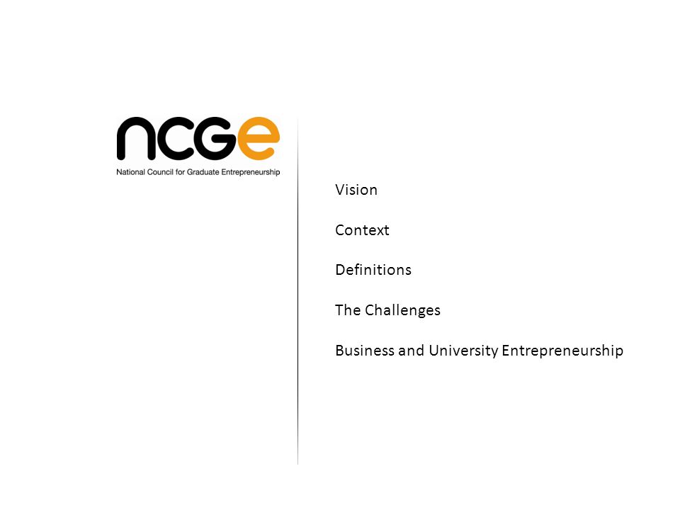 Vision Context Definitions The Challenges Business and University Entrepreneurship