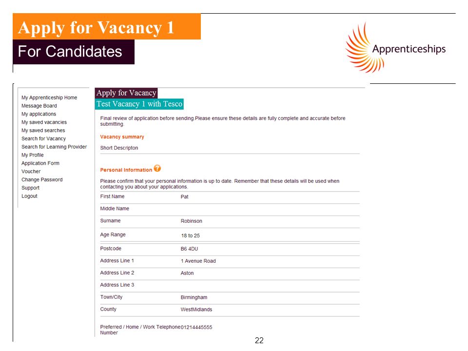 22 For Candidates Apply for Vacancy 1