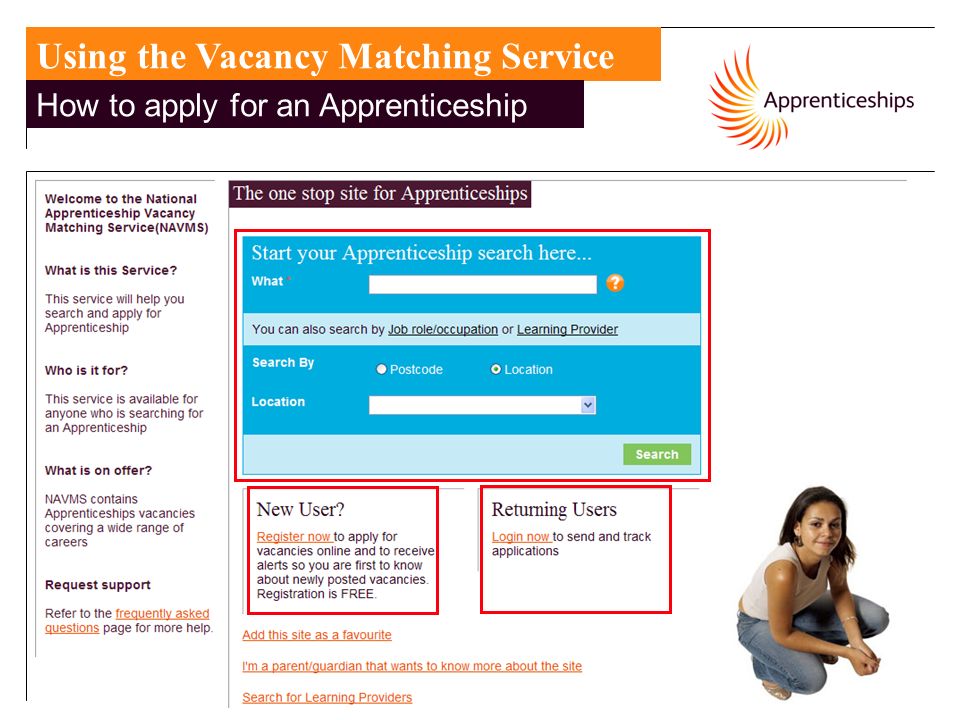 8 Using the Vacancy Matching Service How to apply for an Apprenticeship