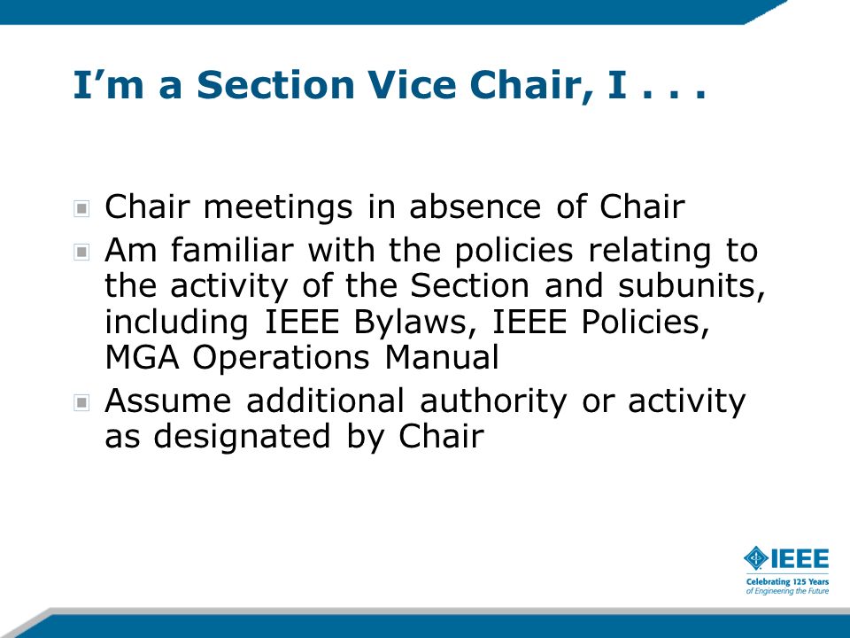 Im a Section Vice Chair, I...