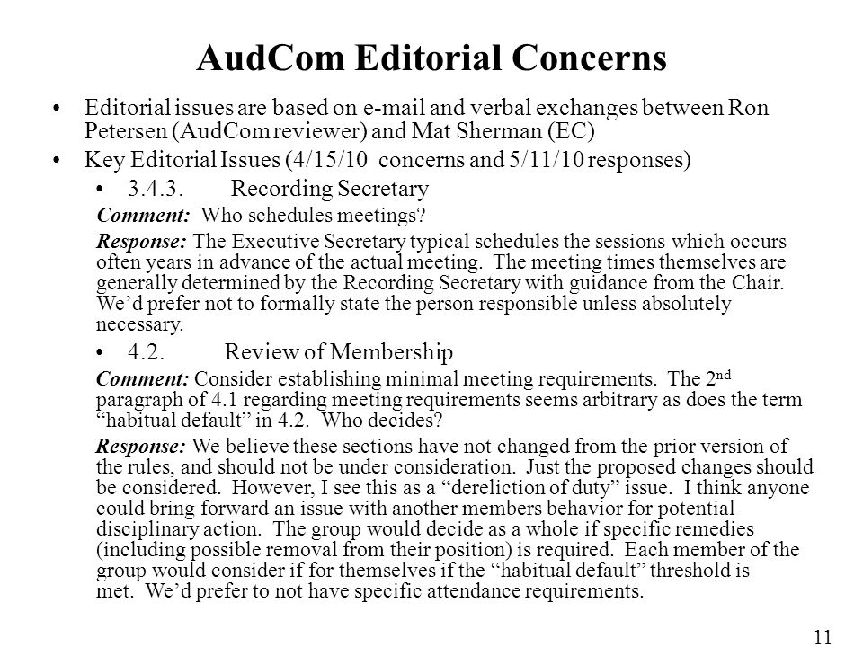Editorial issues are based on  and verbal exchanges between Ron Petersen (AudCom reviewer) and Mat Sherman (EC) Key Editorial Issues (4/15/10 concerns and 5/11/10 responses)