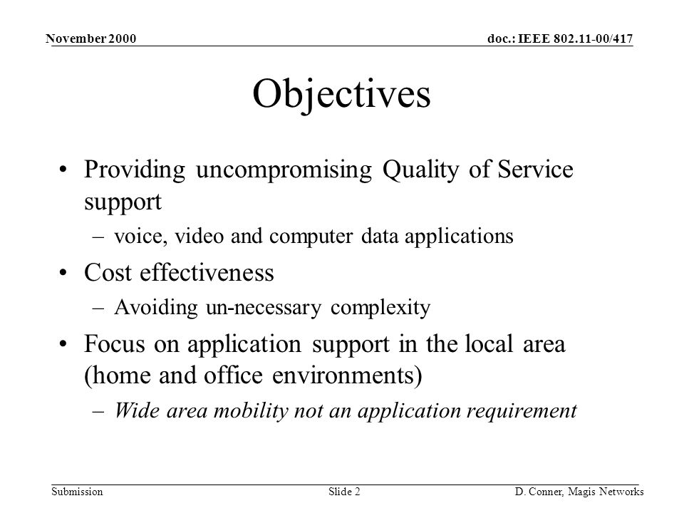 doc.: IEEE /417 Submission November 2000 D.