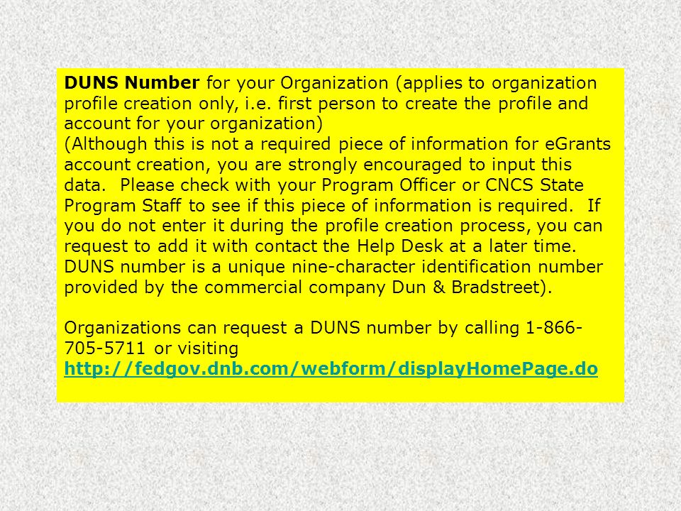 DUNS Number for your Organization (applies to organization profile creation only, i.e.