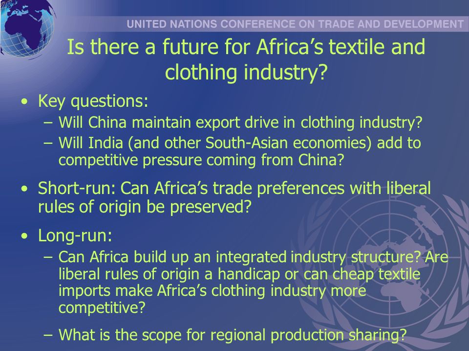 Is there a future for Africas textile and clothing industry.