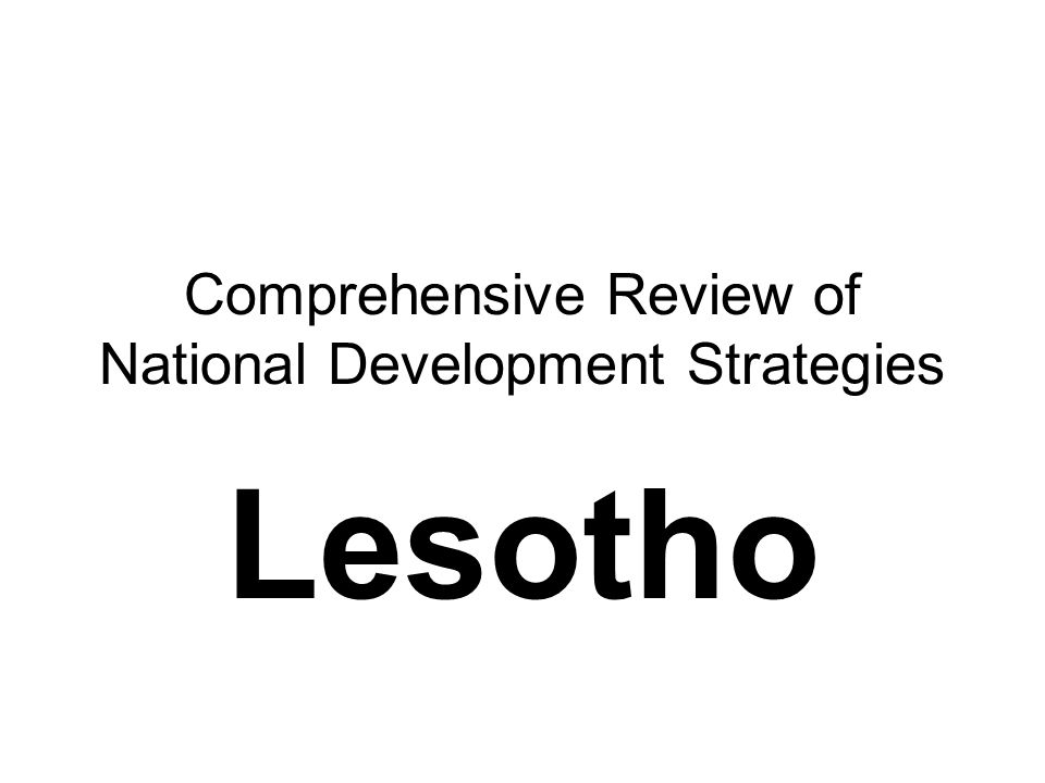 Comprehensive Review of National Development Strategies Lesotho