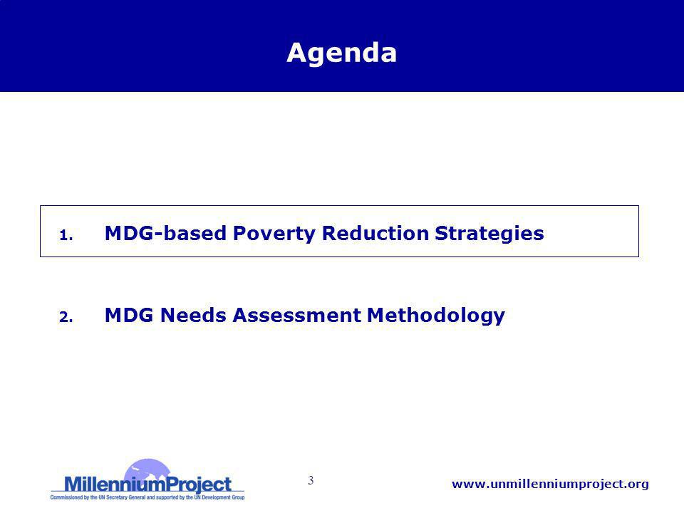 3   Agenda 1. MDG-based Poverty Reduction Strategies 2.