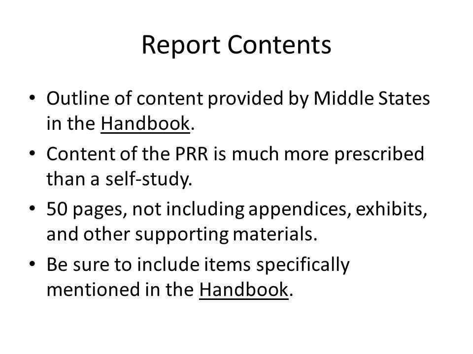 Report Contents Outline of content provided by Middle States in the Handbook.
