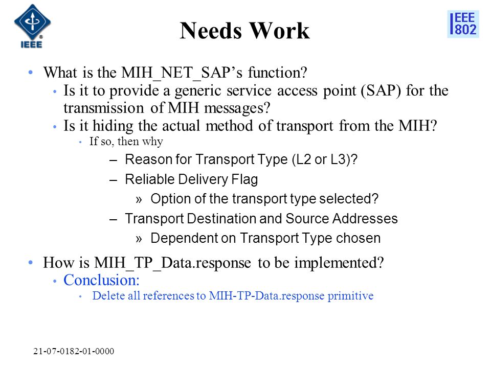 Needs Work What is the MIH_NET_SAPs function.