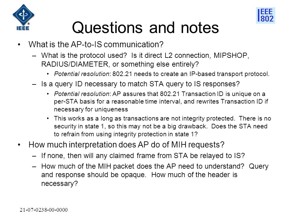 Questions and notes What is the AP-to-IS communication.