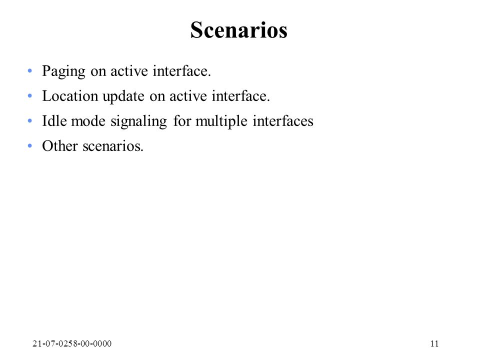 Scenarios Paging on active interface.