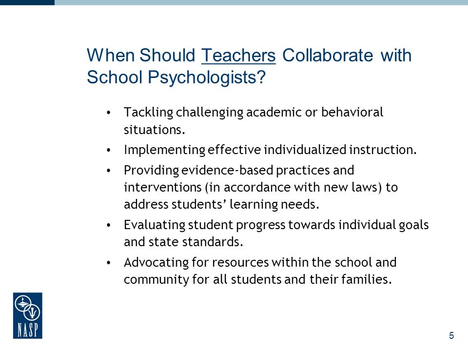5 When Should Teachers Collaborate with School Psychologists.