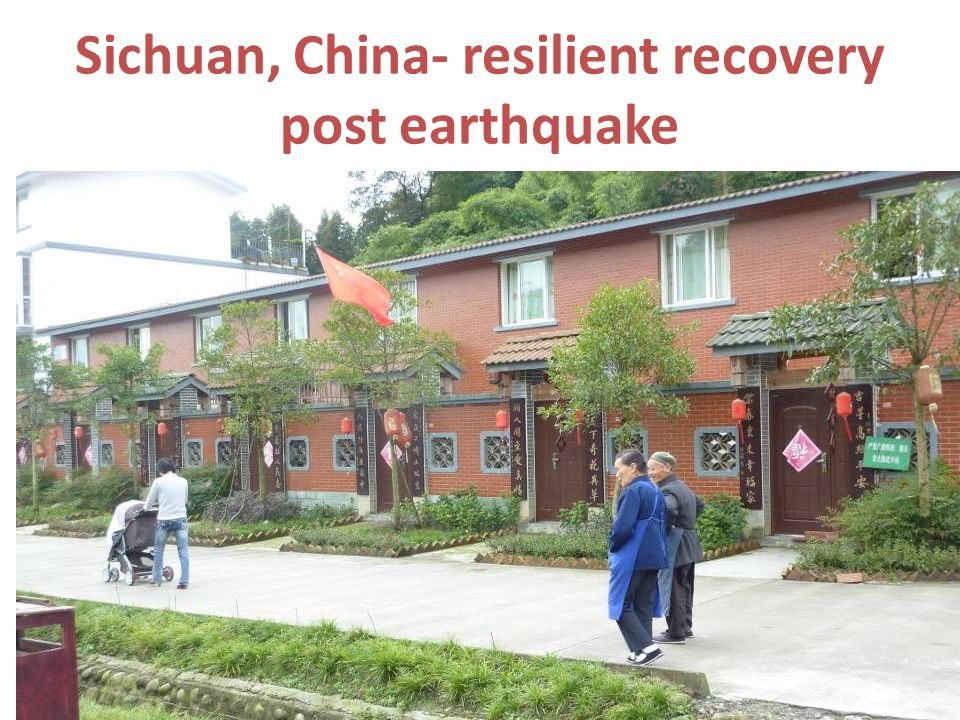 Sichuan, China- resilient recovery post earthquake