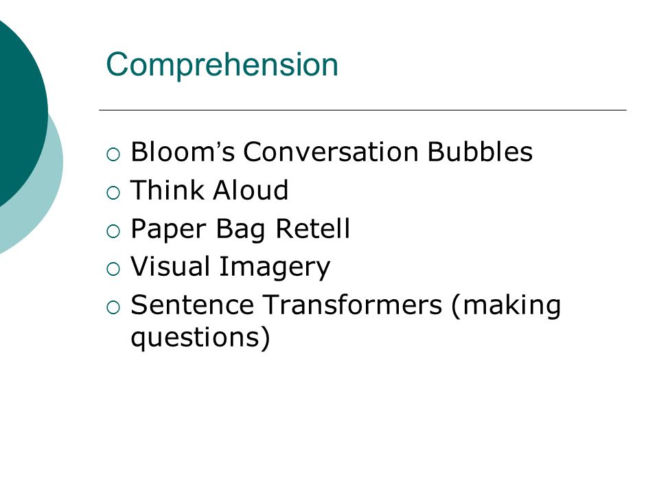 Comprehension Bloom s Conversation Bubbles Think Aloud Paper Bag Retell Visual Imagery Sentence Transformers (making questions)
