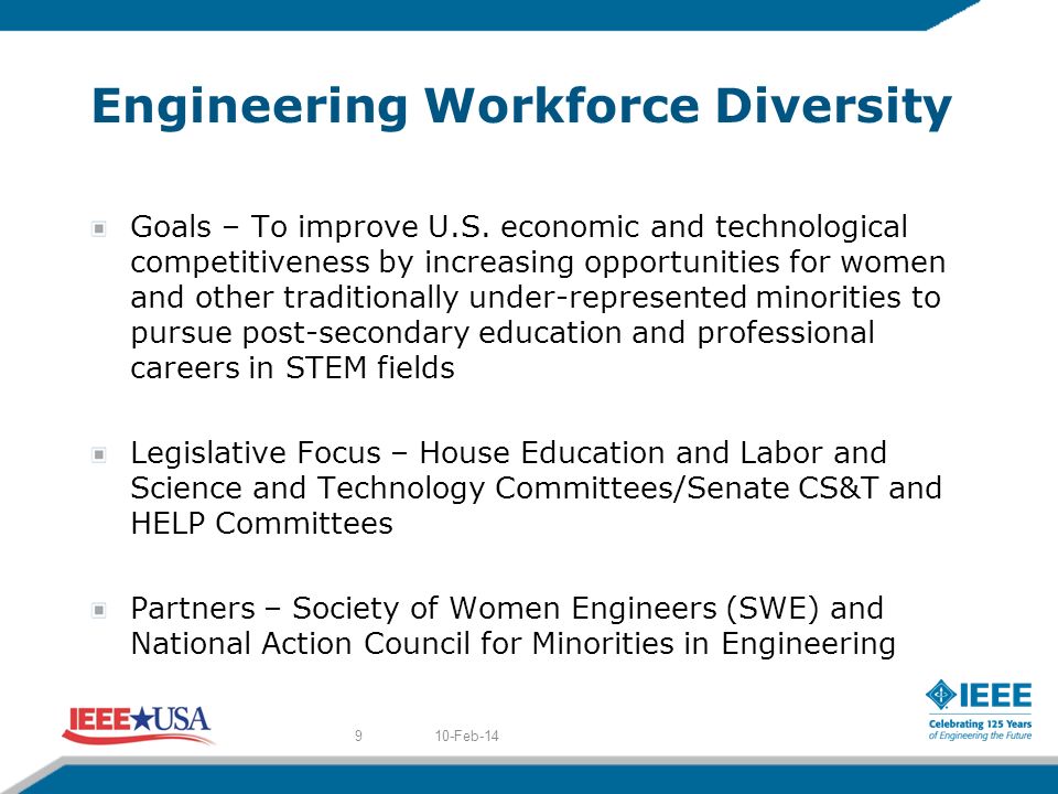 Engineering Workforce Diversity Goals – To improve U.S.