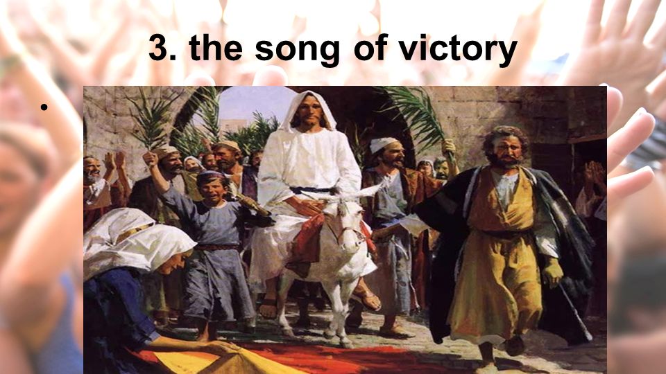 3. the song of victory