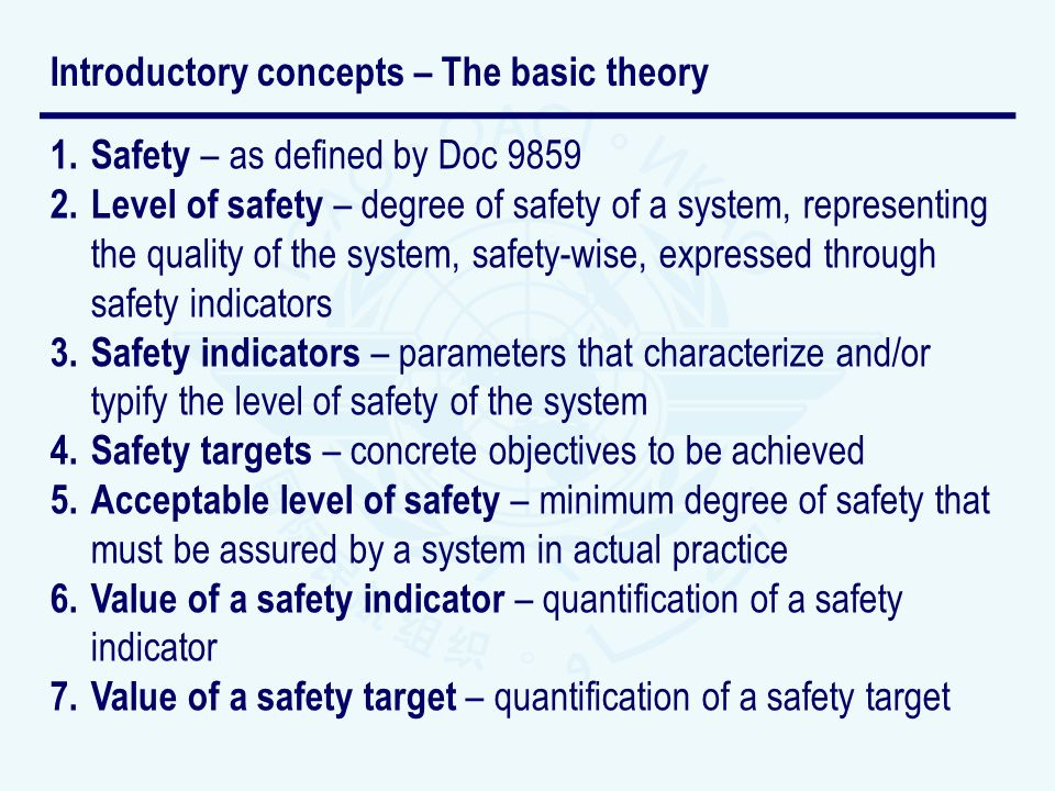 1. Safety – as defined by Doc