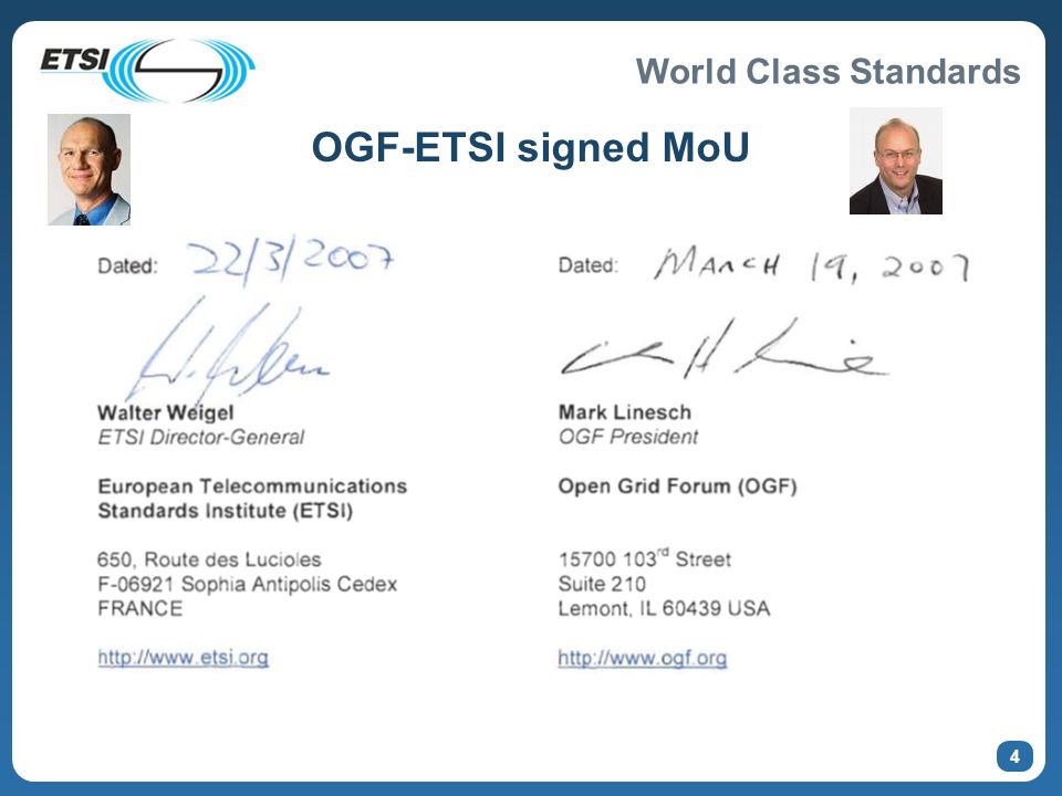 World Class Standards 4 OGF-ETSI signed MoU