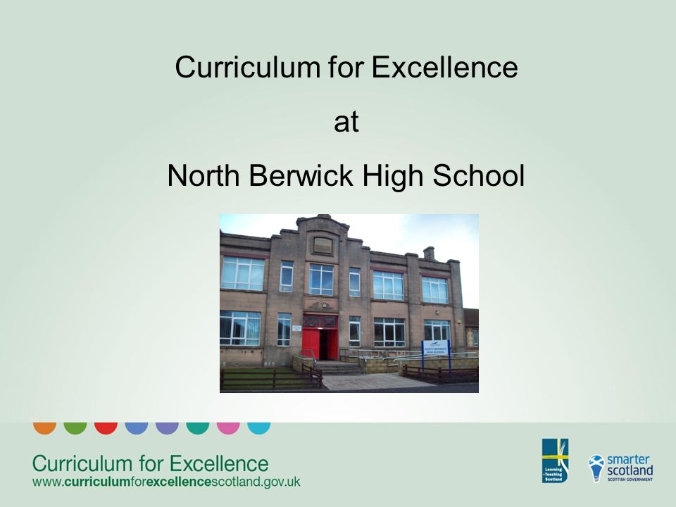 Curriculum for Excellence at North Berwick High School