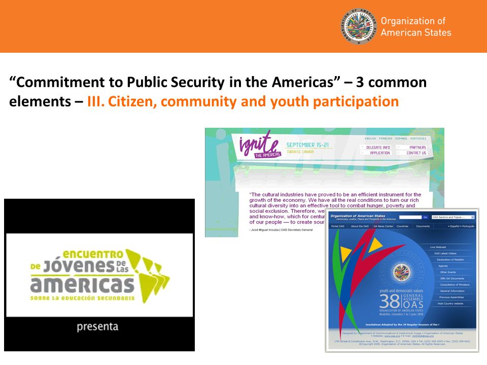 Commitment to Public Security in the Americas – 3 common elements – III.